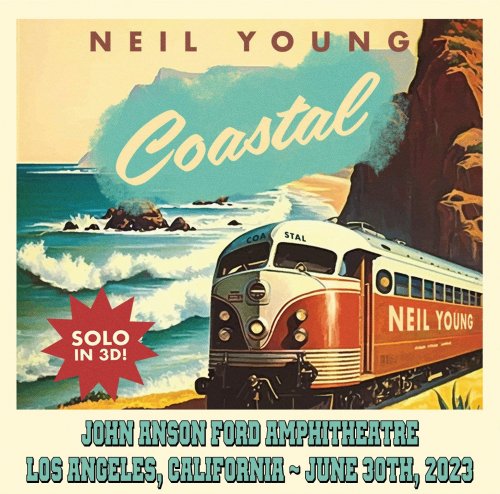 Neil Young - 2023-06-30 - Los Angeles, CA (2023)