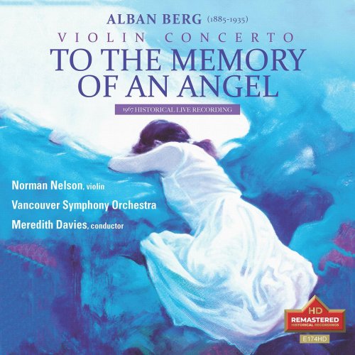 Norman Nelson - Alban Berg: Violin Concert,to the memory of an angel, 1969 live historical recording (2023} Hi-Res