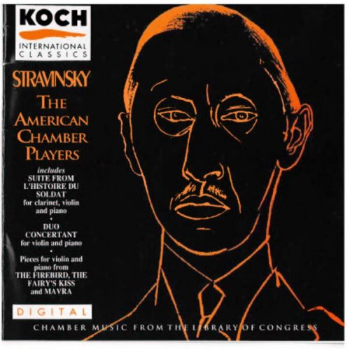 American Chamber Players - Stravinsky - Chamber Music - The American Chamber Players (1991)