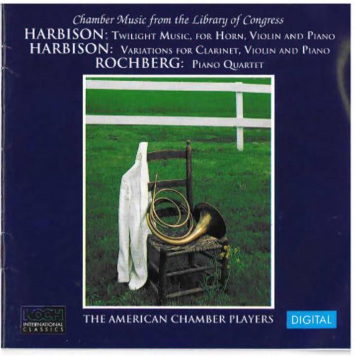 American Chamber Players - Chamber Music From The Library Of Congress - Harbison - Rochberg (1990)