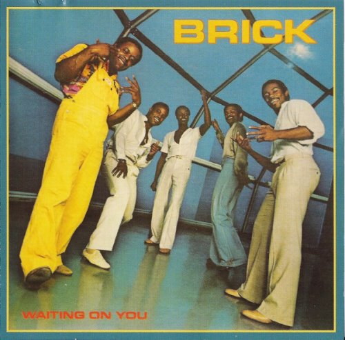Brick - Waiting On You (1979/2010)