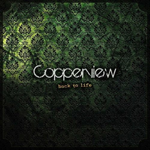 Copperview - Back to Life (2022)