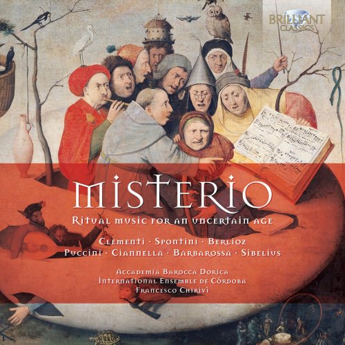 Accademia Barocca Dorica, International Ensemble de Córdoba, Francesco Chirivì - Misterio, Ritual music for an uncertain age (2012)