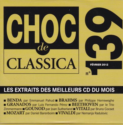 VA - Choc De Classica N° 139 -148 - Les meilleurs CD du mois (2012)