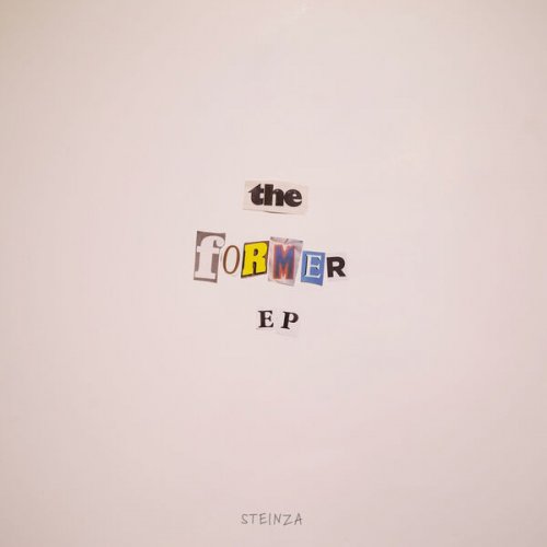 Steinza - The Former EP (2023)