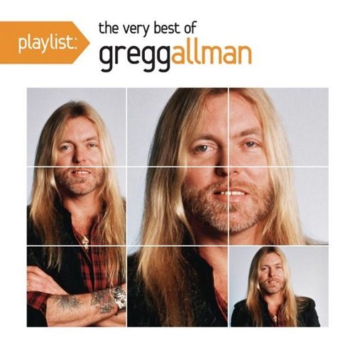 Gregg Allman - Playlist: The Very Best Of Gregg Allman (2012)