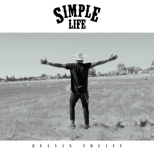 Kelvin Truitt - Simple Life (2023)