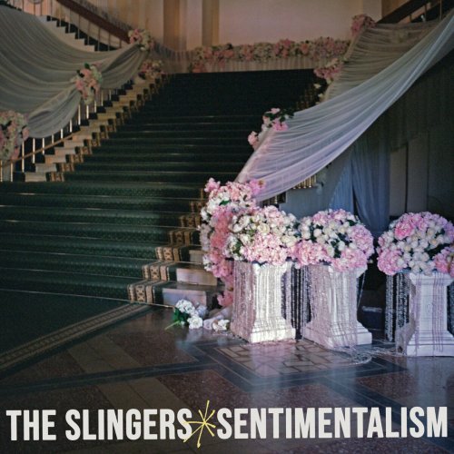 The Slingers - Sentimentalism (2023) [Hi-Res]