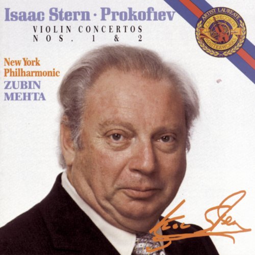 Isaac Stern, New York Philharmonic Orchestra, Zubin Mehta - Prokofiev: Violin Concertos No. 1 & 2 (1983)