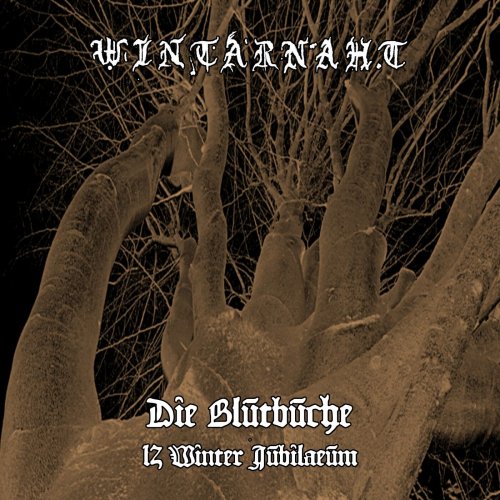 Wintarnaht - Die Blutbuche (12 Winter Jubilaeum) (2023)