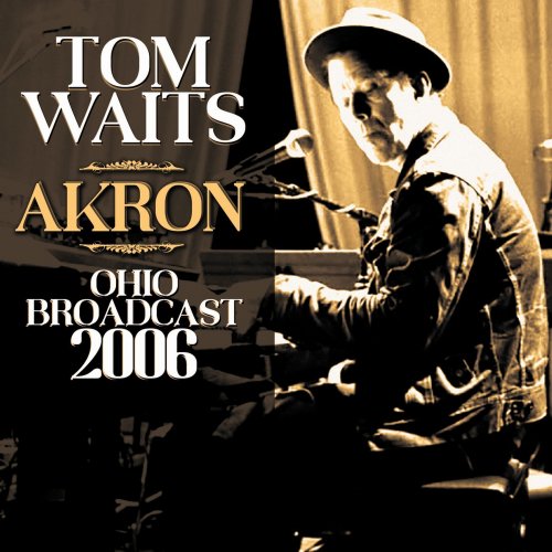 Tom Waits - Akron (2023)