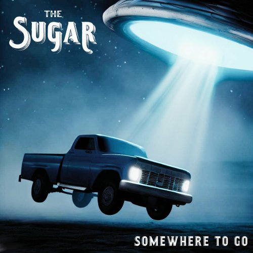 The Sugar - Somewhere to Go (2023)