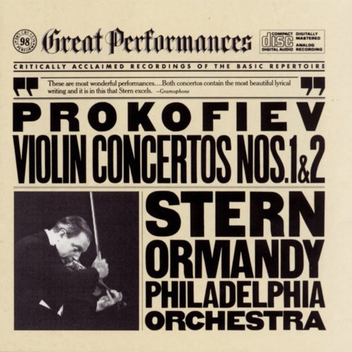 Isaac Stern, The Philadelphia Orchestra, Eugene Ormandy - Prokofiev: Violin Concertos Nos. 1 & 2 (1989)