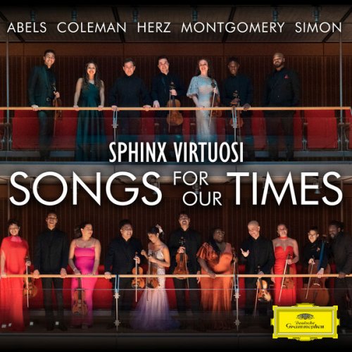 Sphinx Virtuosi - Songs for Our Times (2023) [Hi-Res]