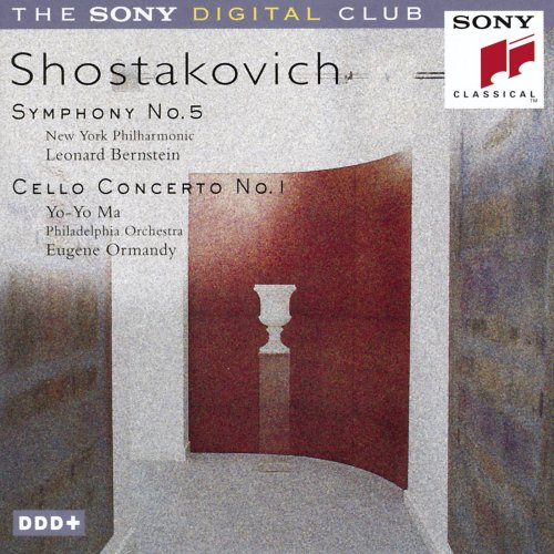 Yo-Yo Ma, New York Philharmonic, Philadelphia Orchestra, Leonard Bernstein, Eugene Ormandy - Shostakovich: Symphony No. 5 & Cello Concerto (1995)