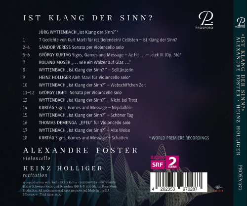 Alexandre Foster, Heinz Holliger - Ist Klang der Sinn? Contemporary works for cello solo (2023) [Hi-Res] [Dolby Atmos]