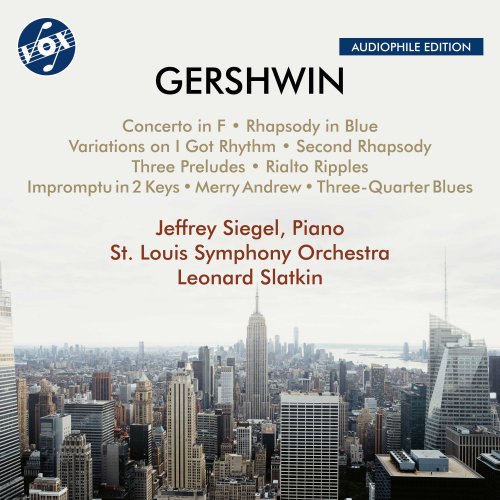 Jeffrey Siegel, St. Louis Symphony Orchestra, Leonard Slatkin - Gershwin: Piano Works (Remastered 2023) (2023) [Hi-Res]
