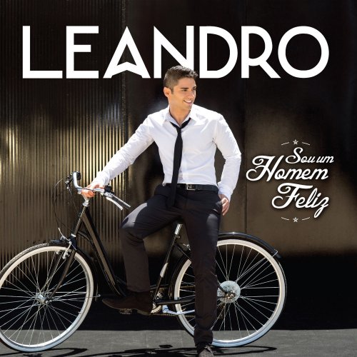 Leandro - Sou Um Homem Feliz (2014)