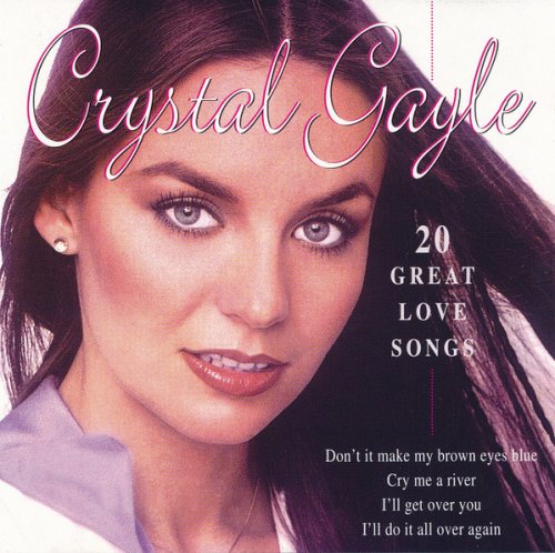Crystal Gayle - 20 Great Love Songs (1996)