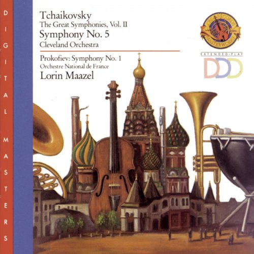 The Cleveland Orchestra, Orchestre National De France, Lorin Maazel - The Great Tchaikovsky Symphonies, Vol. 2 (1989)