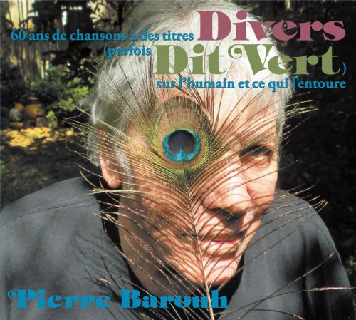 Pierre Barouh - 60 ans de chansons à des titres Divers (2011)