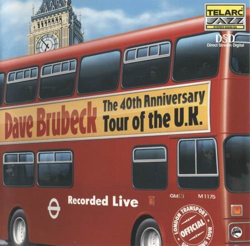 Dave Brubeck - The 40th Anniversary Tour of the U.K (1999) CD Rip