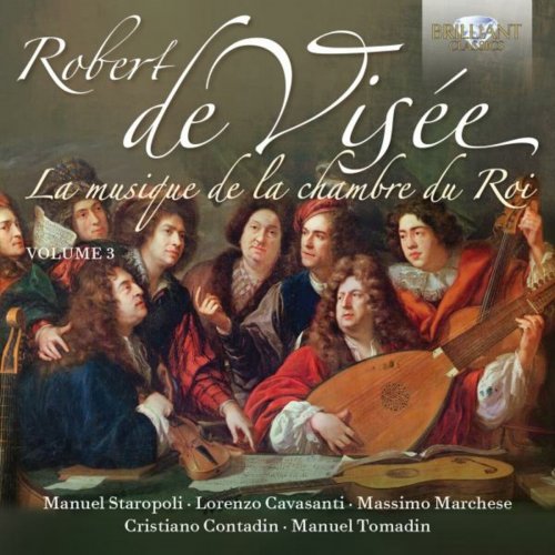 Cristiano Contadin - De Visée: La musique de la chambre du Roi, Vol. 3 (2015)