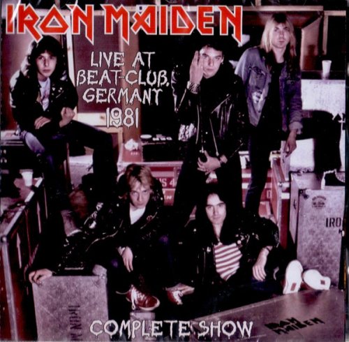Iron Maiden - Live At Beat-Club Germany 1981 (2018)