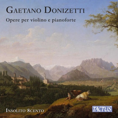 Insolito 8cento, Angelo De Magistris and Rosaria Dina Rizzo - Donizetti: Opere per violino e pianoforte (2023) [Hi-Res]