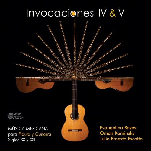 Evangelina Reyes, Omán Kaminsky, Julio Ernesto Escotto - Invocaciones IV & V (2023)