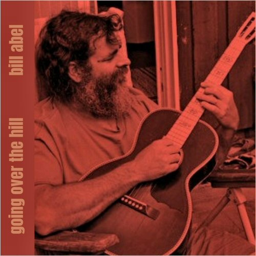 Bill Abel - Going Over The Hill (2022)