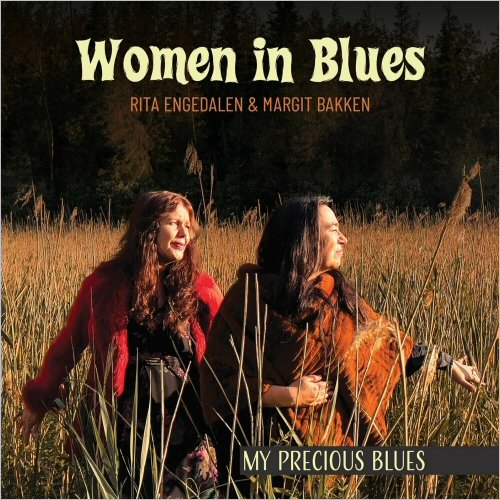 Women In Blues (Rita Engedalen & Margit Bakken) - My Precious Blues (2023)