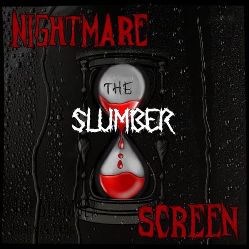 Nightmare Screen - The Slumber (2023) [Hi-Res]