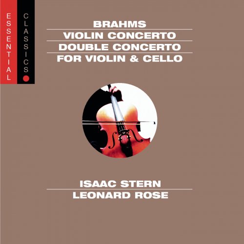 Isaac Stern, Leonard Rose, The Philadelphia Orchestra, Eugene Ormandy - Brahms: Violin Concerto & Double Concerto (1990)