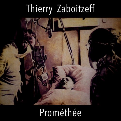 Thierry Zaboitzeff - Promethee (1984)