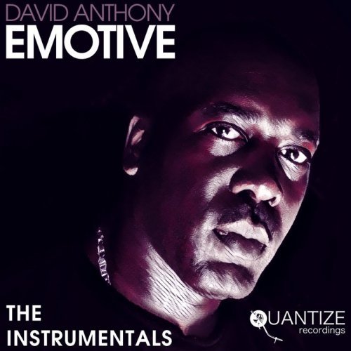David Anthony - Emotive (The Instrumentals) (2017)
