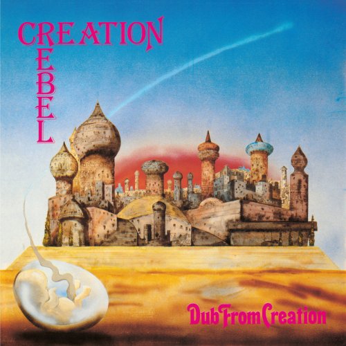 Creation Rebel - Dub From Creation (2015)