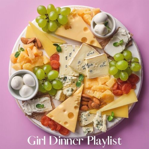 VA - Girl Dinner Playlist (2023)