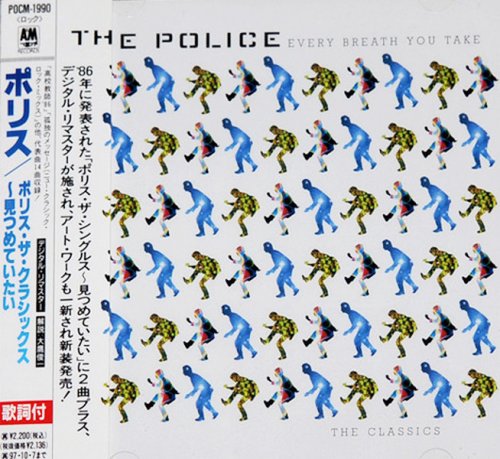 The Police - Every Breath You Take: The Classics (1995) {Japanese Edition}