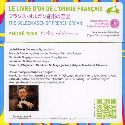 Andre Isoir - The Golden Age of French Organ (1972-76) [2013 6CD Box Set]