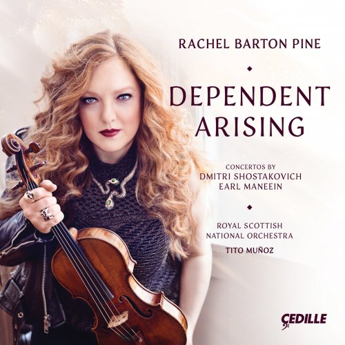 Rachel Barton Pine, Royal Scottish National Orchestra & Tito Muñoz - Dependent Arising (2023) [Hi-Res]