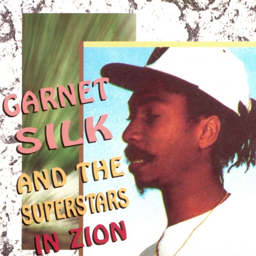 Various Artists - Garnett Silk and the Superstars in Zion (2023)