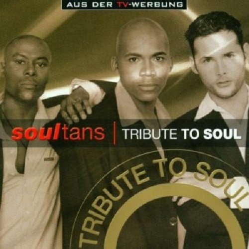 Soultans - Tribute To Soul (2001)