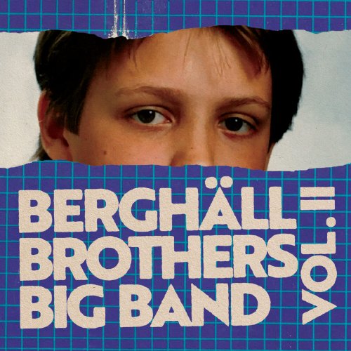 Berghäll Brothers Big Band - vol. 2 (2023) Hi Res