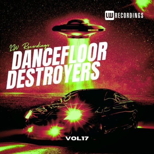 VA - Dancefloor Destroyers, Vol. 17 (2023) FLAC