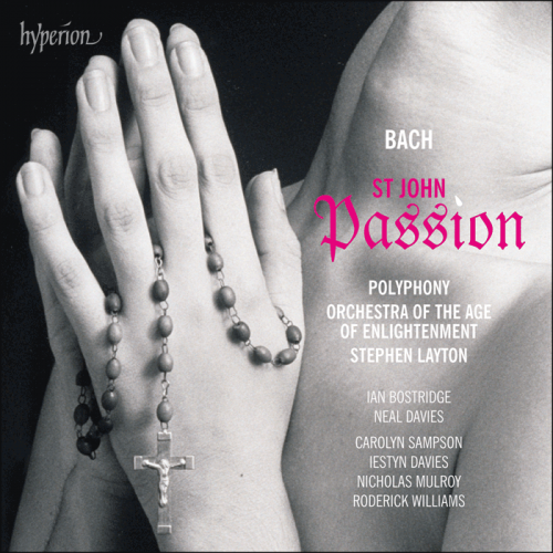 Orchestra of the Age of Enlightenment, Stephen Layton - Bach: St John Passion (2013) [Hi-Res]