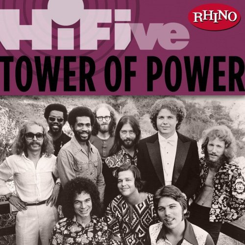 Tower Of Power - Rhino Hi-Five: Tower Of Power (2005) FLAC