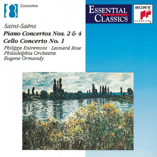 Philippe Entremont, Leonard Rose, Philadelphia Orchestra, Eugene Ormandy - Saint-Saëns: Piano Concertos Nos. 2 & 4 and Cello Concerto (1992)