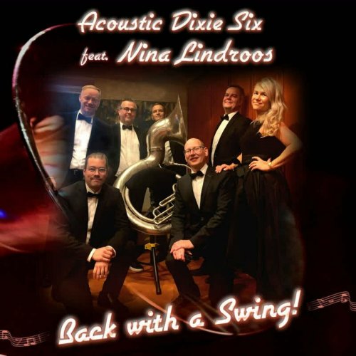 Acoustic Dixie Six - Back with a Swing! (2023)