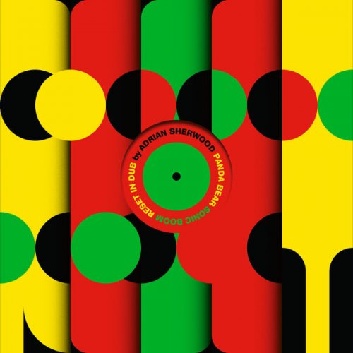 Sonic Boom, Panda Bear & Adrian Sherwood - Reset in Dub (2023) [Hi-Res]